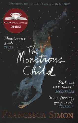 Simonová Francesca: The Monstrous Child