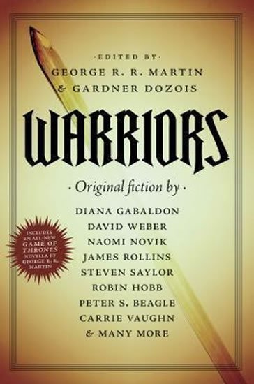 Martin George R. R.: Warriors