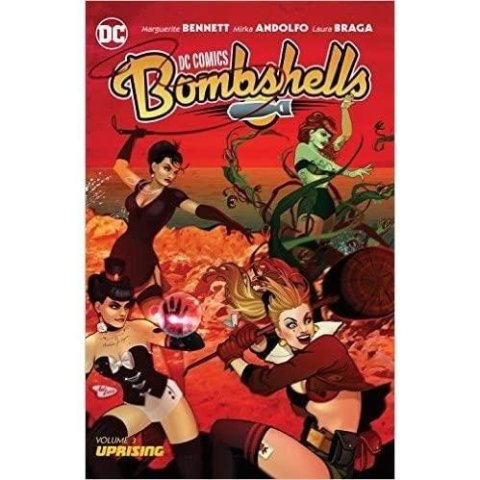 Bennett Marguerite: DC Comics Bombshells Vol. 3