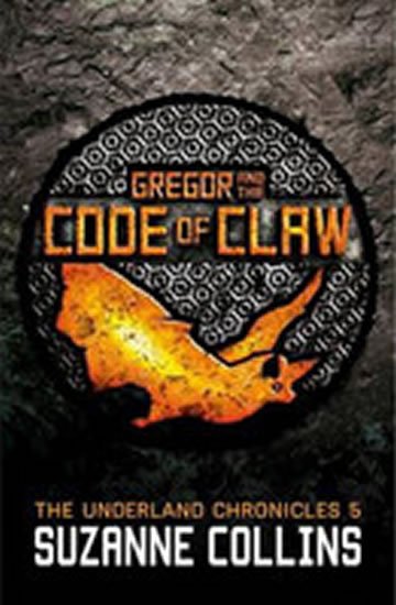 Collinsová Suzanne: Gregor and the Code of Claw