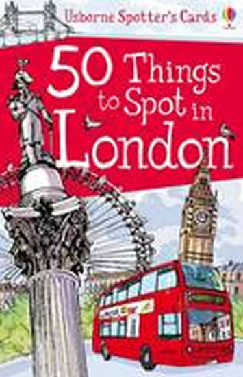 Jones Rob Lloyd: 50 Things to Spot in London