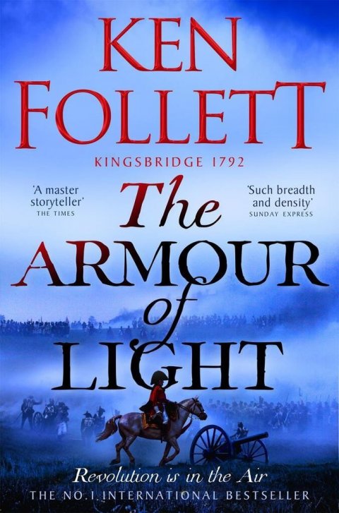 Follett Ken: The Armour of Light Follett Ken: The Armour of Light