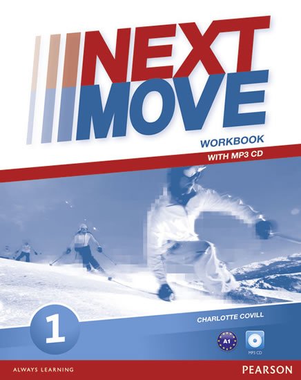 Covill Charlotte: Next Move 1 Workbook w/ MP3 Audio Pack Covill Charlotte: Next Move 1 Workbook w/ MP3 Audio Pack