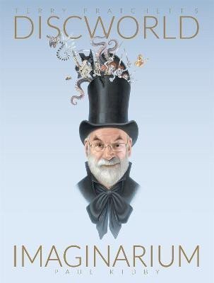 Kidby Paul: Terry Pratchett´s Discworld Imaginarium