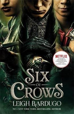 Bardugo Leigh: Six of Crows (Film Tie In)
