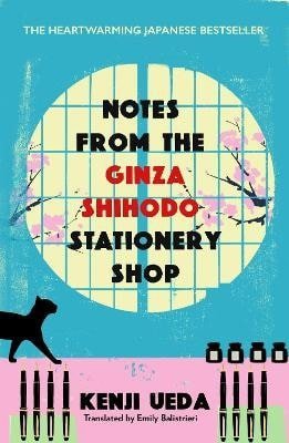 Ueda Kenji: Notes from the Ginza Shihodo Stationery Shop