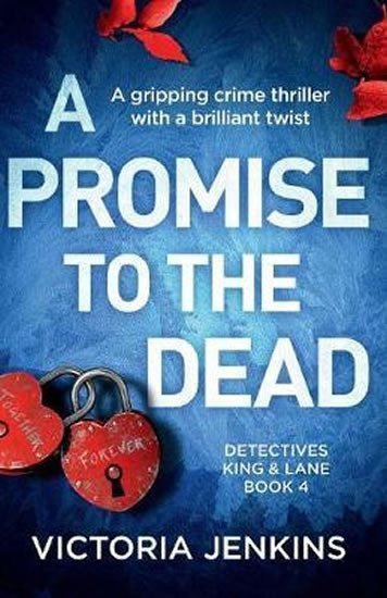 Jenkins Victoria: A Promise to the Dead : A Gripping Crime Thriller with a Brilliant Twist