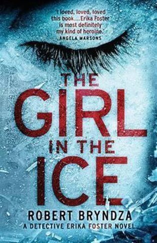 Bryndza Robert: The Girl in the Ice