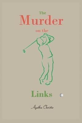 Christie Agatha: The Murder on the Links