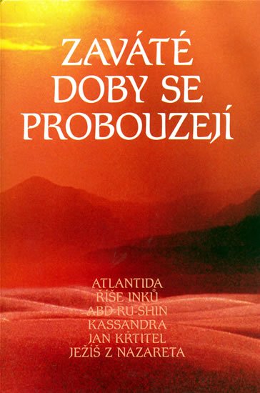 neuveden: Zaváté doby se probouzejí II neuveden: Zaváté doby se probouzejí II