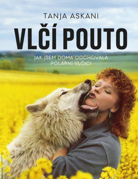Askani Tanja: Vlčí pouto Askani Tanja: Vlčí pouto