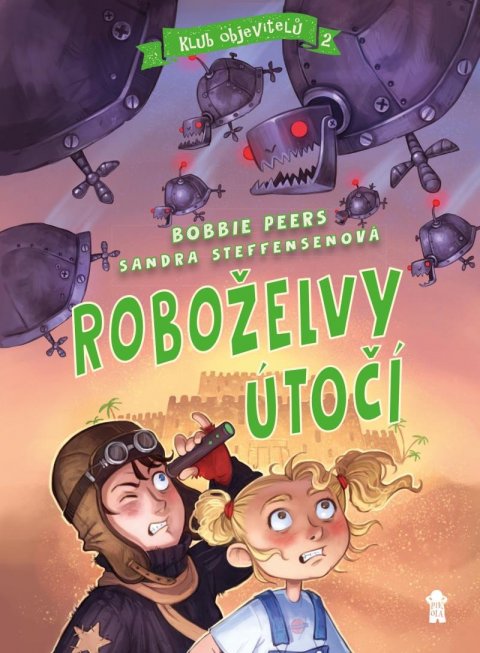 Peers Bobbie: Klub objevitelů: Roboželvy útočí Peers Bobbie: Klub objevitelů: Roboželvy útočí
