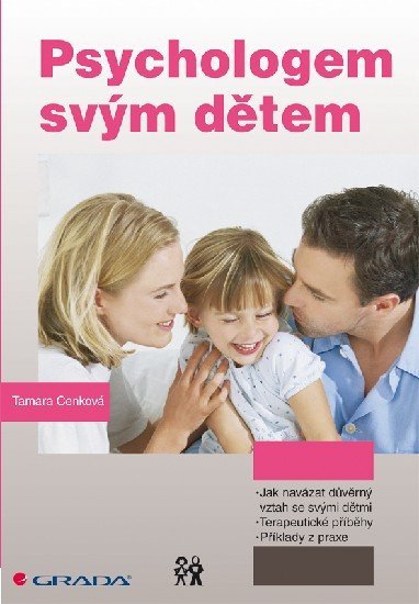 Cenková Tamara: Psychologem svým dětem