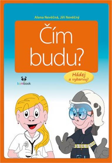 Nevěčná Alena: Čím budu? - Hádej a vybarvuj!