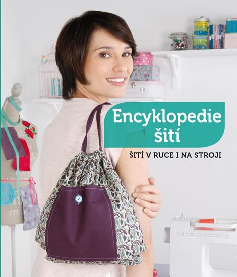 neuveden: Encyklopedie šití - Lekce krok za krokem (38 modelů)