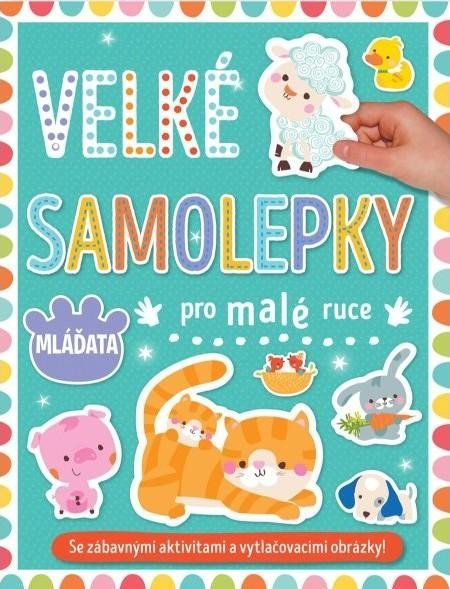 neuveden: Velké samolepky pro malé ruce Mláďata