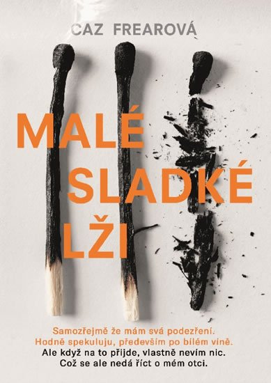 Frear Caz: Malé sladké lži