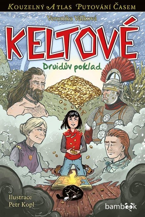 Válková Veronika: Keltové - Druidův poklad Válková Veronika: Keltové - Druidův poklad