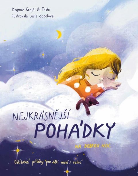 Krejčí Dagmar: Nejkrásnější pohádky na dobrou noc