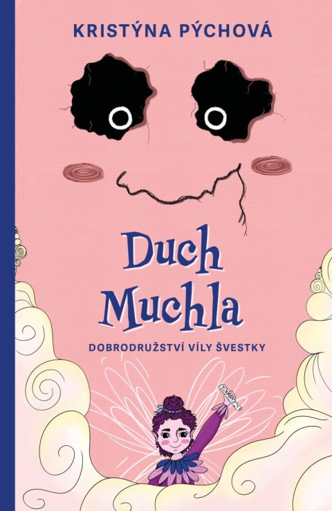 Pýchová Kristýna: Duch Muchla