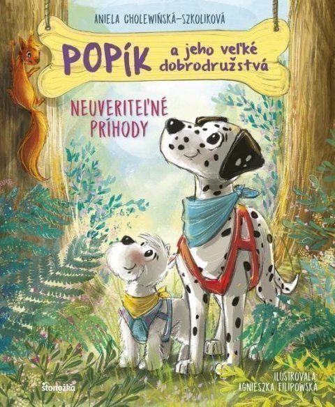 Cholewinska-Szkoliková Aniela: Popík a jeho veľké dobrodružstvá 5: Neuveriteľné príhody (slovensky)