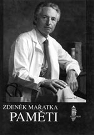Mařatka Zdeněk: Paměti: Mařatka Zdeněk