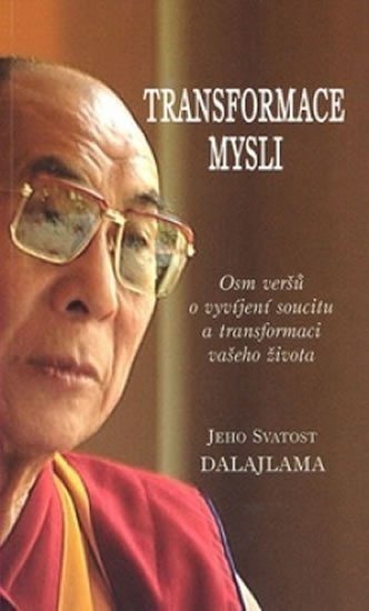 Dalajláma XIV.: Transformace mysli
