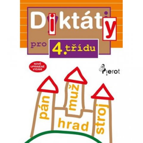 Šulc Petr: Diktáty pro 4. třídu Šulc Petr: Diktáty pro 4. třídu