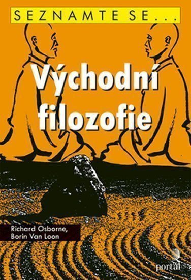 kolektiv autorů: Východní filozofie - Seznamte se