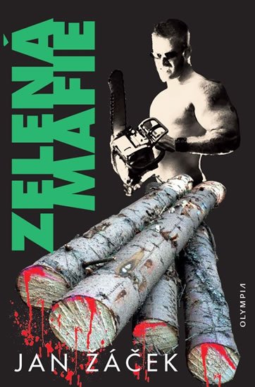 Žáček Jan: Zelená mafie Žáček Jan: Zelená mafie