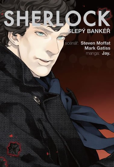 Gatiss Mark: Sherlock 2 - Slepý bankéř Gatiss Mark: Sherlock 2 - Slepý bankéř