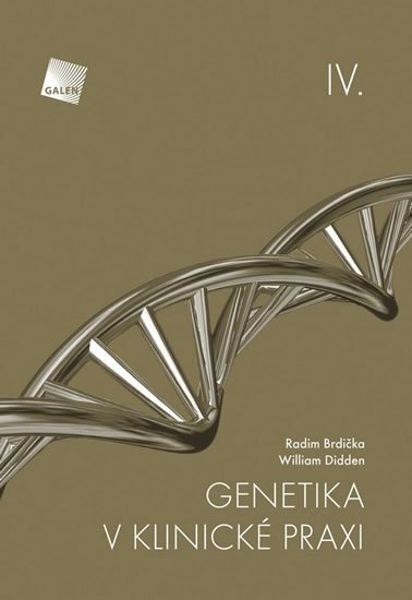 Brdička Radim: Genetika v klinické praxi IV. Brdička Radim: Genetika v klinické praxi IV.