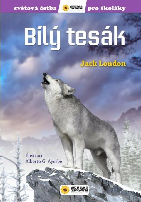 London Jack: Bílý tesák - Světová četba pro školáky