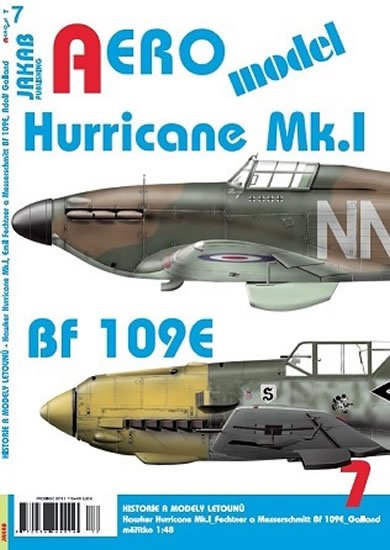 neuveden: AEROmodel 7 - Hawker Hurricane Mk.I, Bf 109E neuveden: AEROmodel 7 - Hawker Hurricane Mk.I, Bf 109E