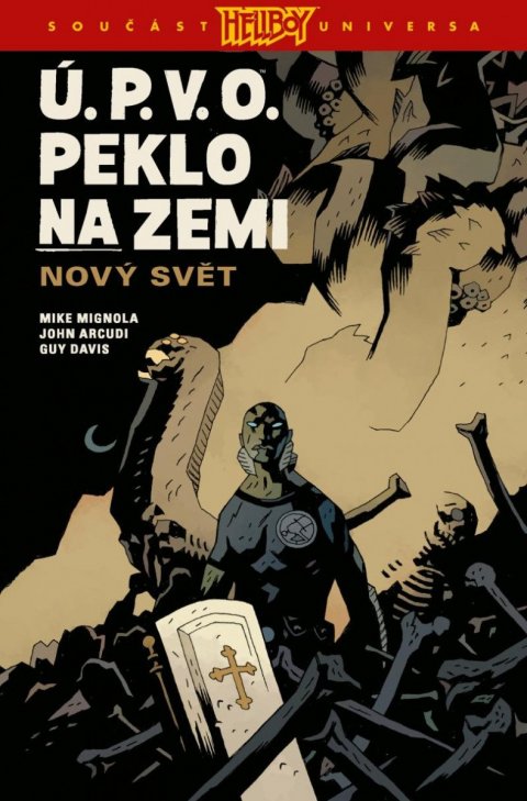 Arcudi John: Ú.P.V.O. Peklo na zemi 1 - Nový svět