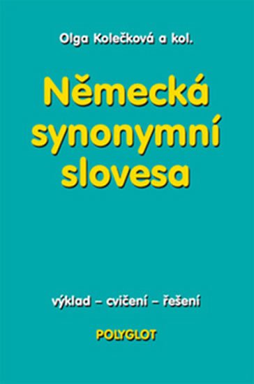 Kolečková Olga: Německá synonymní slovesa