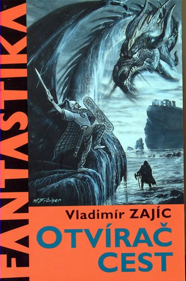Zajíc Vladimír: Otvírač cest Zajíc Vladimír: Otvírač cest