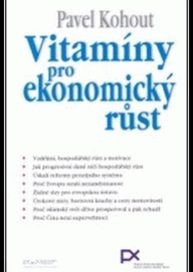 kolektiv autorů: Vitamíny pro ekonomický růst
