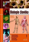 Kočárek Eduard: Biologie člověka 1 Kočárek Eduard: Biologie člověka 1