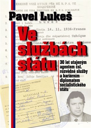 Lukeš Pavel: Ve službách státu