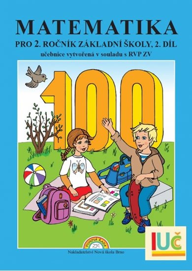 Rosecká Zdena: Matematika pro 2 ročník ZŠ , 2.díl učebnice - Duhová řada Rosecká Zdena: Matematika pro 2 ročník ZŠ , 2.díl učebnice - Duhová řada