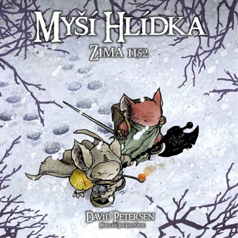 Petersen David: Myší hlídka 2 - Zima 1152 Petersen David: Myší hlídka 2 - Zima 1152