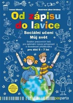 Vlková Ivana: Od zápisu do lavice 9. díl - Sociální učení, Můj svět