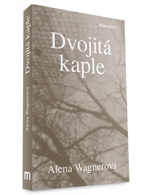 Wagnerová Alena: Dvojitá kaple