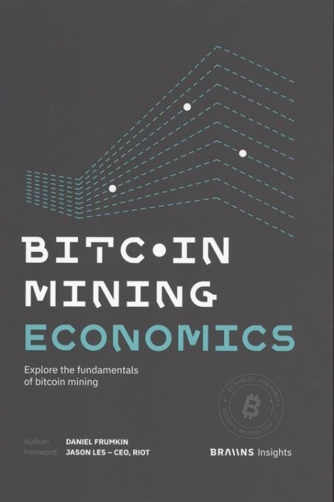 Frumkin Daniel: Bitcoin Mining Economics