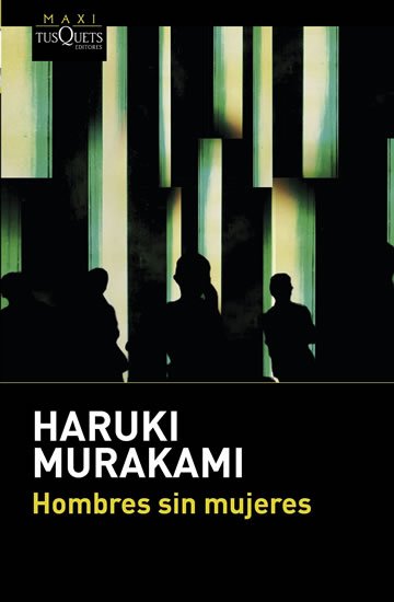 Murakami Haruki: Hombres sin mujeres