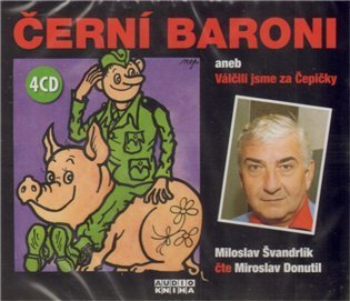 Švandrlík Miloslav: Černí baroni - Donutil Miroslav - 4 CD