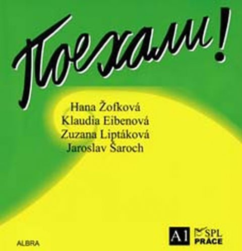Žofková Hana, Eibenová Klaudia, Liptáková Zuzana: Pojechali - Rychlý start - CD Žofková Hana, Eibenová Klaudia, Liptáková Zuzana: Pojechali - Rychlý start - CD