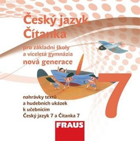 kolektiv autorů: Český jazyk/Čítanka 7 pro ZŠ a víceletá gymnázia - CD