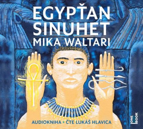 Waltari Mika: Egypťan Sinuhet - 4 CDmp3 (Čte Lukáš Hlavica) Waltari Mika: Egypťan Sinuhet - 4 CDmp3 (Čte Lukáš Hlavica)